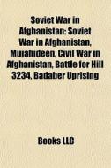 Soviet war in Afghanistan di Books Llc edito da Books LLC, Reference Series