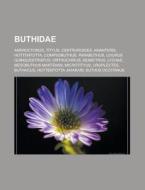 Buthidae: Androctonus, Tityus, Centruroi di Livres Groupe edito da Books LLC, Wiki Series