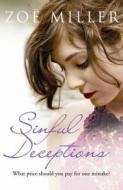 Sinful Deceptions di Zoe Miller edito da Hachette Books Ireland