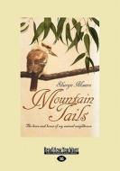 Mountain Tails di Sharyn Munro edito da Readhowyouwant.com Ltd
