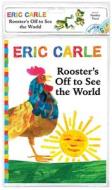 Rooster's Off to See the World [With Audio CD] di Eric Carle edito da LITTLE SIMON