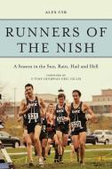 Runners of the Nish di Alex Cyr edito da FriesenPress