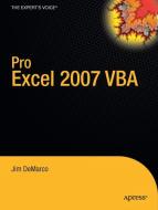 Pro Excel 2007 VBA di Jim DeMarco edito da Apress