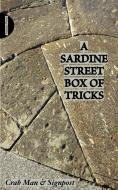 A Sardine Street Box of Tricks di Phil Smith, Simon Persighetti, Crab edito da TRIARCHY PR LTD
