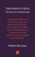 The Penalty Kick di Robert Mccrum edito da New York Review of Books