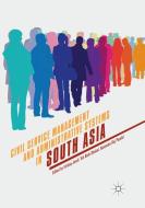 Civil Service Management and Administrative Systems in South Asia edito da Springer International Publishing