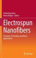 Electrospun Nanofibers edito da Springer International Publishing