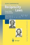 Reciprocity Laws di Franz Lemmermeyer edito da Springer Berlin Heidelberg