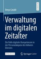 Verwaltung im digitalen Zeitalter di Derya Catakli edito da Springer Fachmedien Wiesbaden
