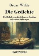 Die Gedichte di Oscar Wilde edito da Henricus - Edition Deutsche Klassik GmbH, Berlin