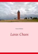 Laras Chaos di Verena Herkules edito da Books on Demand