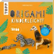 Origami kinderleicht! di Christian Saile edito da Frech Verlag GmbH