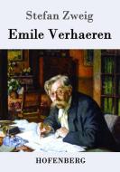 Emile Verhaeren di Stefan Zweig edito da Hofenberg
