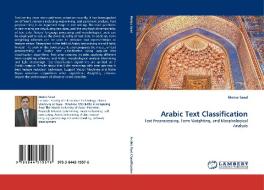 Arabic Text Classification di Motaz Saad edito da LAP Lambert Acad. Publ.