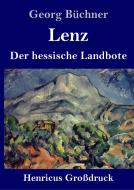 Lenz / Der hessische Landbote (Großdruck) di Georg Büchner edito da Henricus