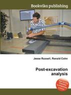 Post-Excavation Analysis edito da Book on Demand Ltd.