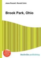 Brook Park, Ohio edito da Book On Demand Ltd.