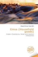 Emsa (household Goods) edito da Fer Publishing