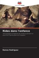 Rides dans l'enfance di Ramos Rodriguez edito da Editions Notre Savoir