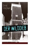 Der Wilddieb (thriller) di Ernst Wichert edito da E-artnow