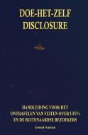 Doe-het-zelf Disclosure di Gerard Aartsen edito da BGA Publications