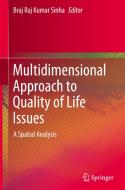Multidimensional Approach to Quality of Life Issues edito da Springer-Verlag GmbH
