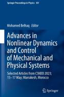 Advances in Nonlinear Dynamics and Control of Mechanical and Physical Systems: Selected Articles from Csndd 2023; 15-17 May; Marrakesh, Morocco edito da SPRINGER NATURE