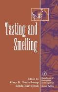 Tasting and Smelling di Linda Bartoshuk, Carterette edito da ACADEMIC PR INC