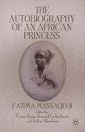 The Autobiography of an African Princess di Fatima Massaquoi edito da Palgrave Macmillan