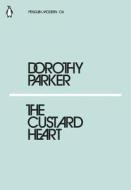 The Custard Heart di Dorothy Parker edito da Penguin Books Ltd