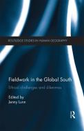 Fieldwork In The Global South edito da Taylor & Francis Ltd