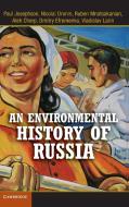 An Environmental History of Russia di Paul R. Josephson, Oleg Cherp, Karl Hall edito da Cambridge University Press