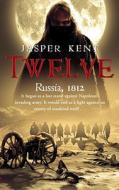 Twelve di Jasper Kent edito da Transworld Publishers Ltd
