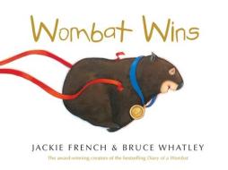 Wombat Wins di Jackie French edito da HARPERCOLLINS