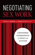 Negotiating Sex Work edito da University Of Minnesota Press