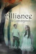 Alliance di Tayla Kershaw edito da Satalyte Publishing