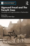 Sigmund Freud And The Forsyth Case di Maria Pierri edito da Taylor & Francis Ltd