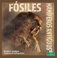 Fósiles Y Animales Marinos di Alan Walker edito da CRABTREE SEEDLINGS