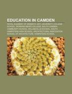 Education In Camden: Royal Academy Of Dr di Books Llc edito da Books LLC, Wiki Series