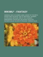 Wikimu - Fantasy: Aardwolf Mud, Accurse di Source Wikia edito da Books LLC, Wiki Series