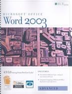 Word 2003: Advanced edito da Axzo Press