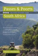 Passes & poorts South Africa di Marion Whitehead edito da Jacana Media (Pty) Ltd