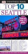 Top 10 Seattle di Eric Amrine edito da DK Eyewitness Travel