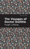 The Voyages of Doctor Dolittle di Hugh Lofting edito da MINT ED