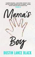 Mama's Boy di Dustin Lance Black edito da John Murray Press
