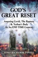 God's Great Reset di Yosef Rachamim Danieli edito da Booklocker.com, Inc.