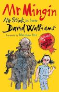 Mr Mingin (Mr Stink in Scots) di David Walliams edito da Black and White Publishing