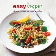 Easy Vegan di RPS edito da Ryland, Peters & Small Ltd