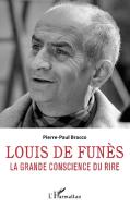 Louis de Funès di Pierre-Paul Bracco edito da Editions L'Harmattan