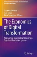 The Economics of Digital Transformation edito da Springer International Publishing